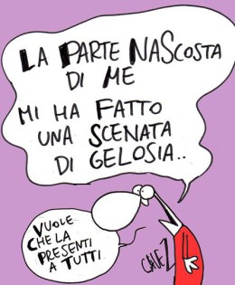 “La parte nascosta di me mi ha fatto una scenata di gelosia. Vuole che la presenti a tutti.”