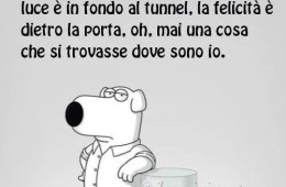 La soluzione è dietro l’angolo, la luce è in fondo al tunnel, la felicità è dietro la porta.