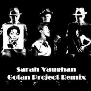 Sarah Vaughan (Gotan Project) – “Whatever Lola Wants”
