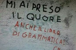 “Mi ai preso il quore” – “Anche il libro di grammatica!”