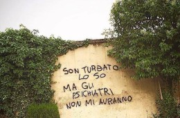 “Son turbato lo so. Ma gli psichiatri non mi avranno.”